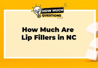 How Much Are Lip Fillers in NC