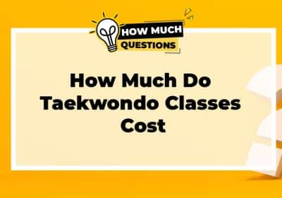 How Much Do Taekwondo Classes Cost