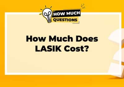 How much does LASIK cost?
