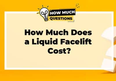 How Much Does a Liquid Facelift Cost?