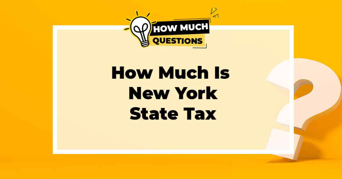 How Much Is New York State Tax