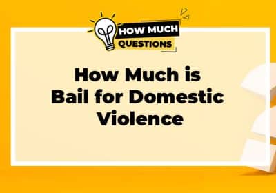 How much is Bail for Domestic Violence