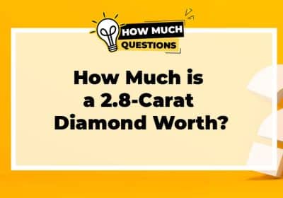 How Much is a 2.8-Carat Diamond Worth?