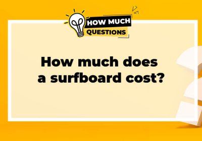 How much does a surfboard cost?