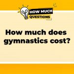 How much does gymnastics cost?
