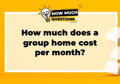 How much does a group home cost per month?
