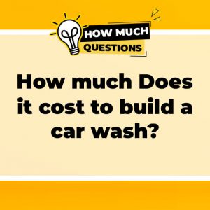 How much does it cost to build a car wash?