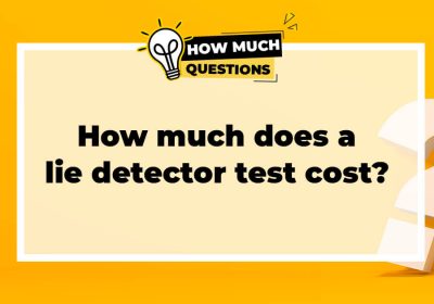 How Much Does a Lie Detector Test Cost?