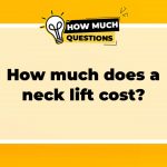 How much does a neck lift cost?
