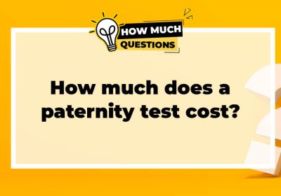 How Much Does a Paternity Test Cost?