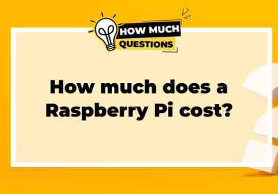 How much does a Raspberry Pi cost?